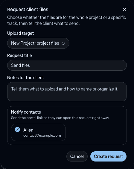 Request client files dialog showing the upload target, request instructions, and contact notification choices